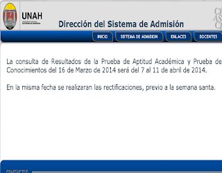 Resultados Prueba de Aptitud Académica UNAH Universidad Nacional Autónoma de Honduras 2014 7 al 11 de Abril